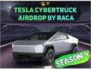 Tesla Cybertruck Airdrop của RACA: Phần 4